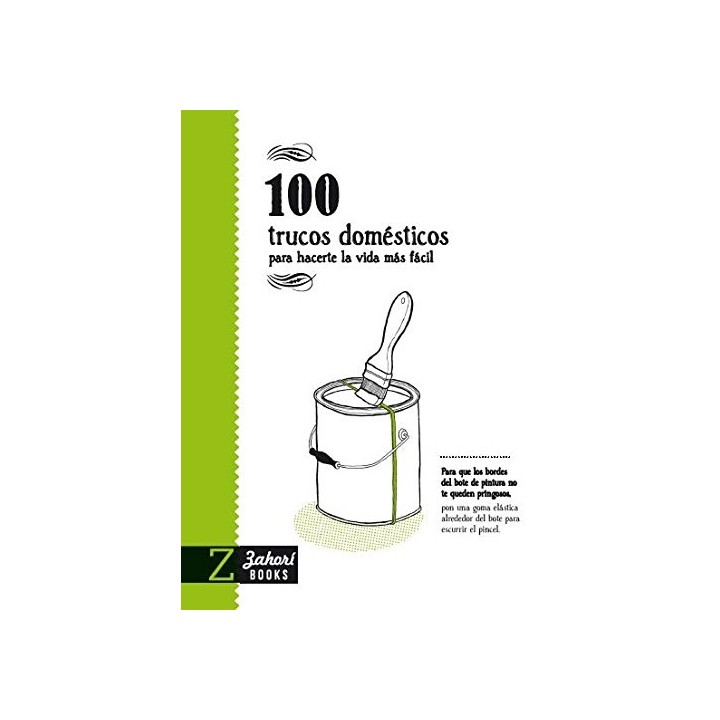 100 Trucos Domesticos para Hacerte la Vida Mas Facil
